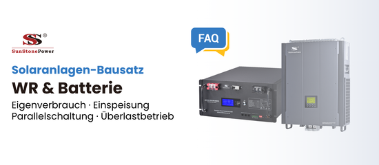 Häufige Fragen zu Sunstone Power 48V Solarspeichern mit Wechselrichter